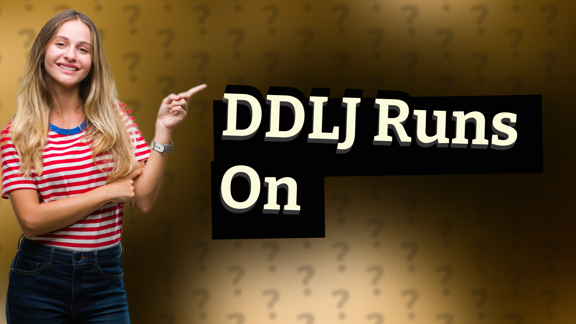 DDLJ Runs On