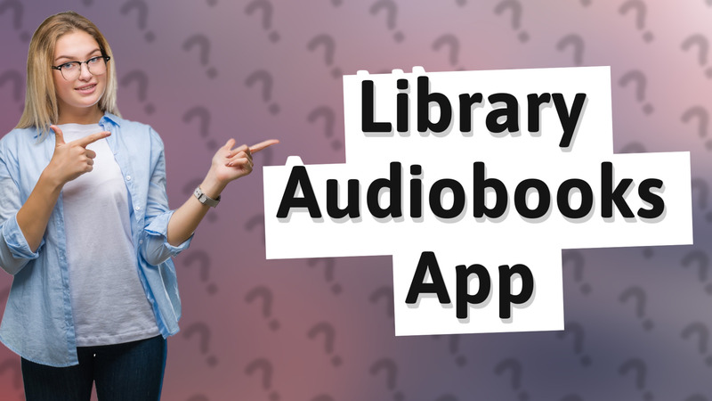 Library Audiobooks App