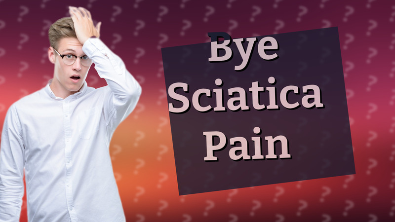 Bye Sciatica Pain