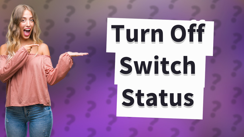 Turn Off Switch Status