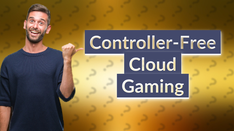 Controller-Free Cloud Gaming
