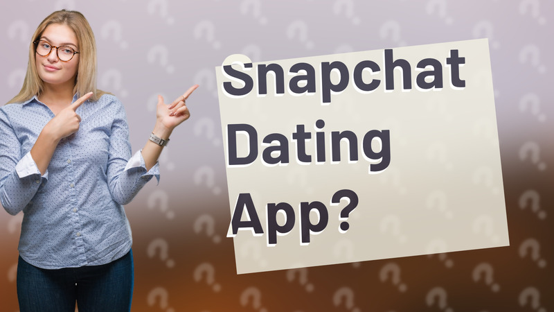 Snapchat Dating App?