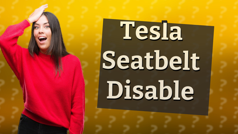 Tesla Seatbelt Disable