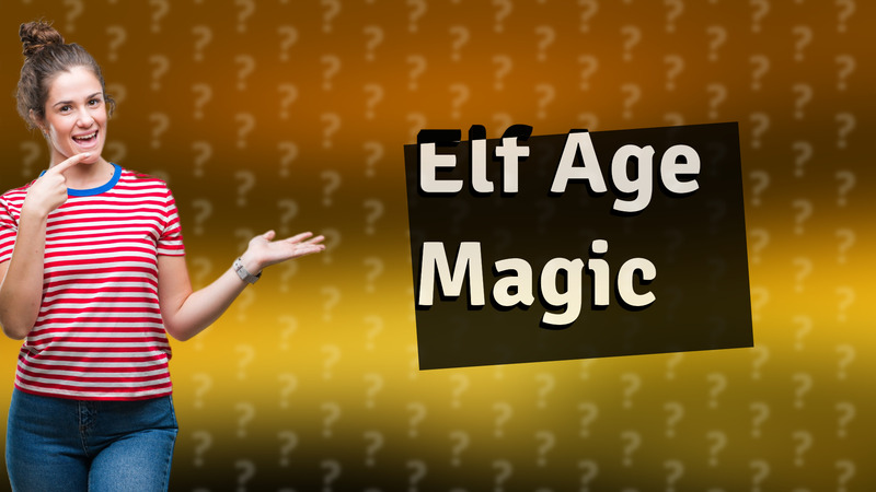 Elf Age Magic