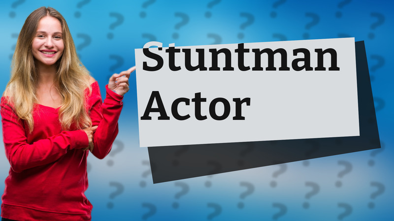 Stuntman Actor