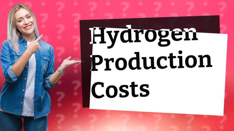 Hydrogen Production Costs