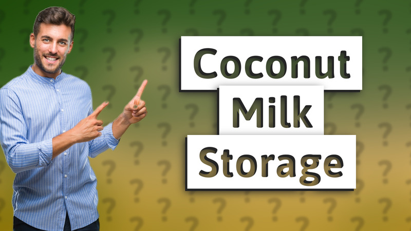 Coconut Milk Storage