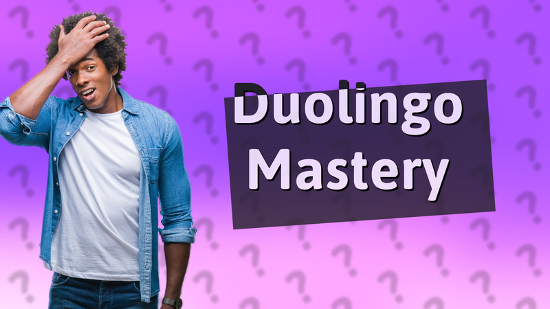 Duolingo Mastery
