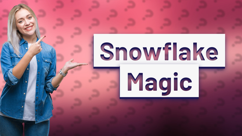 Snowflake Magic
