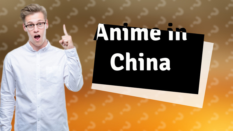 Anime in China