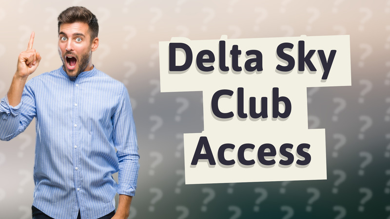 Delta Sky Club Access