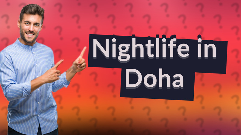 Nightlife in Doha