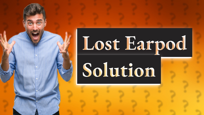 Lost Earpod Solution