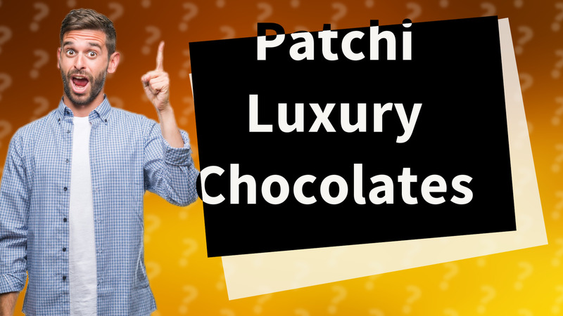 Patchi Luxury Chocolates