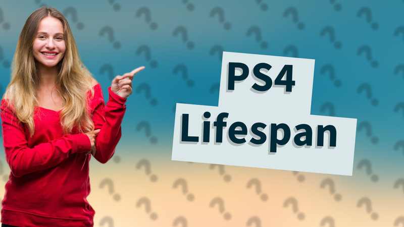 PS4 Lifespan