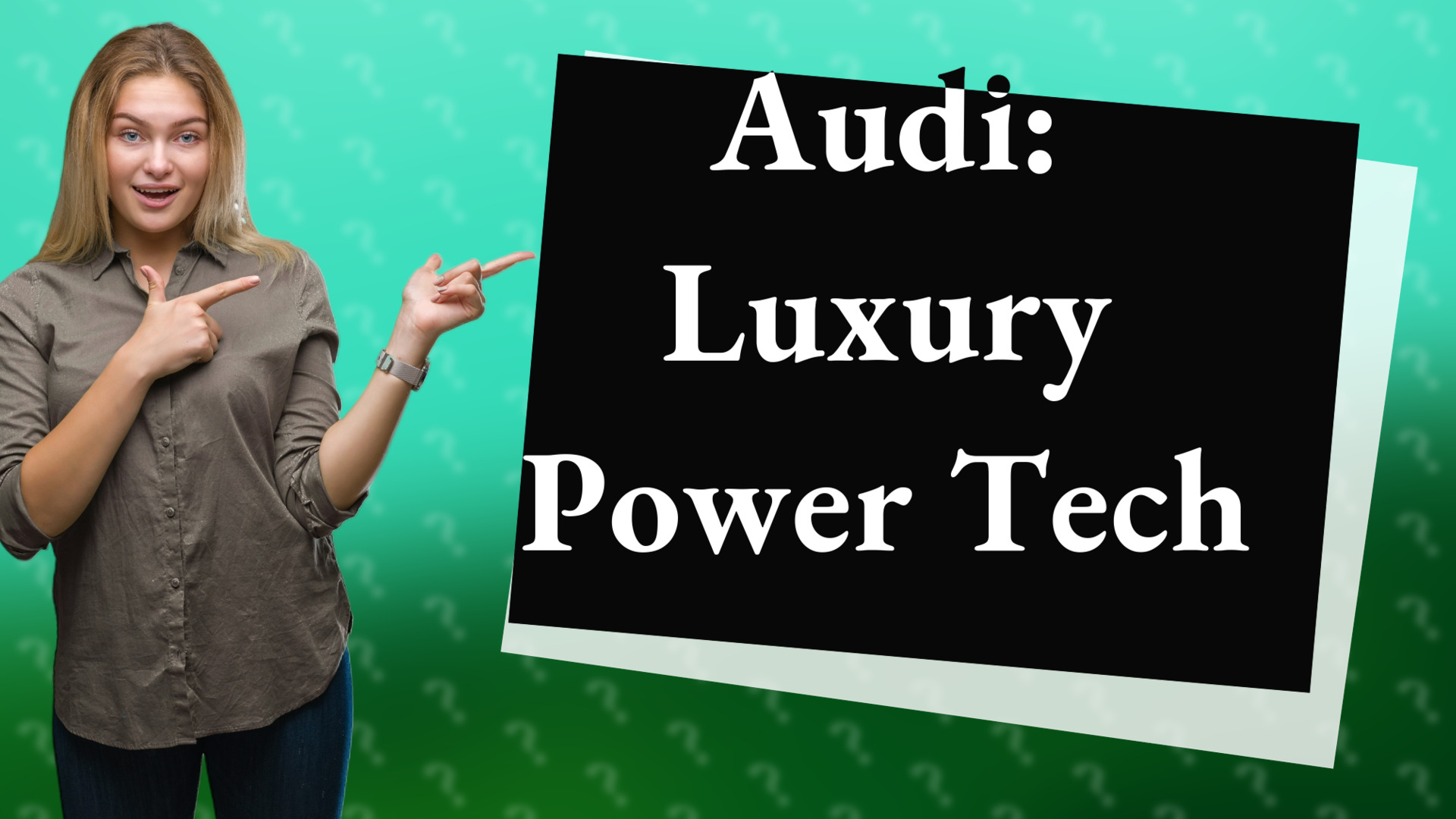 Audi: Luxury Power Tech