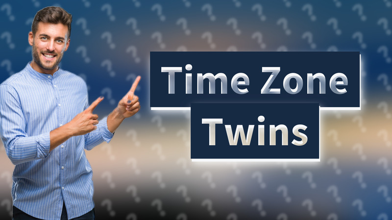 Time Zone Twins