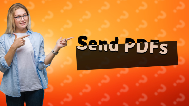 Send PDFs