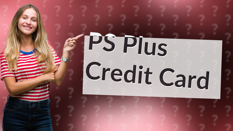 PS Plus Credit Card