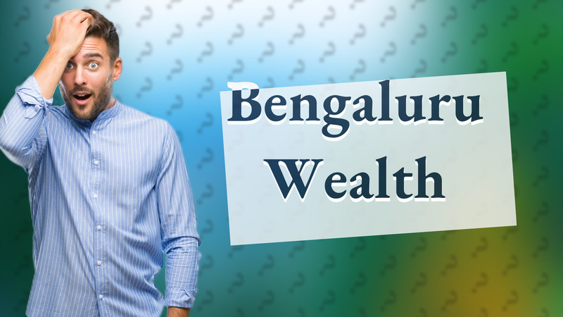 Bengaluru Wealth