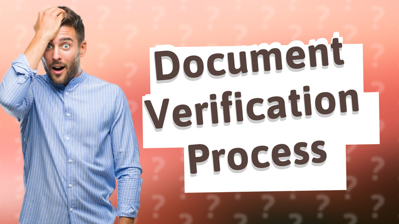 Document Verification Process