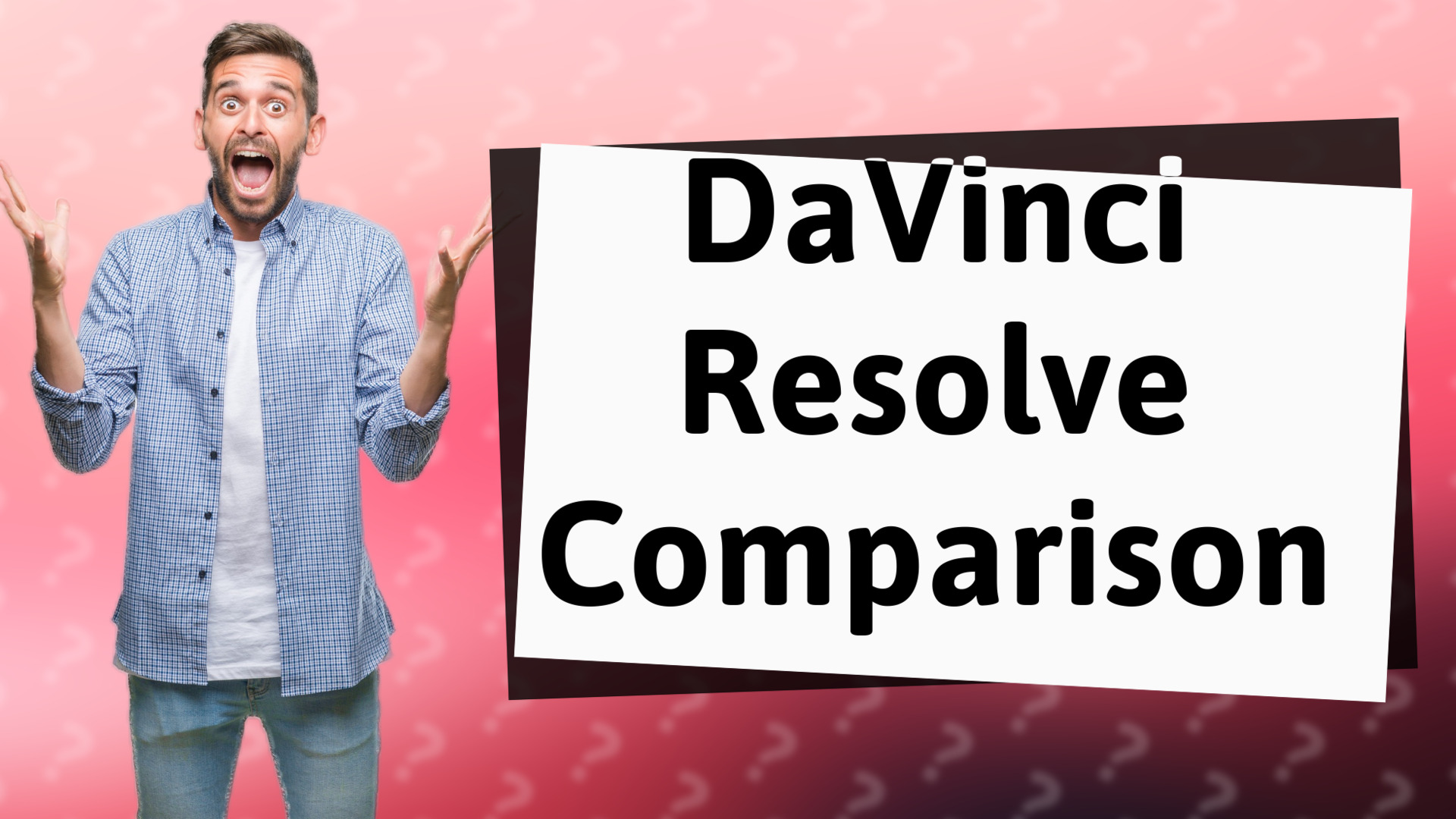 DaVinci Resolve Comparison
