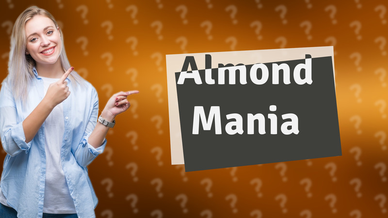Almond Mania