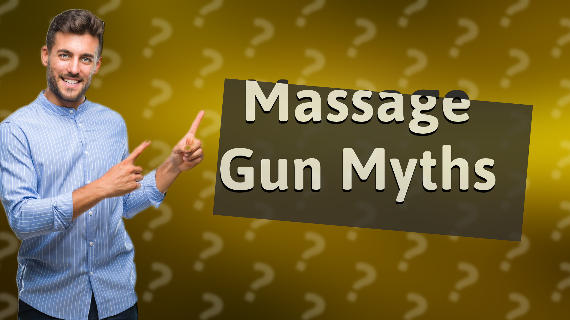 Massage Gun Myths