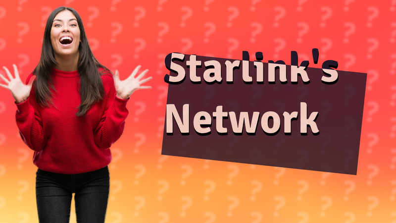 Starlink's Network