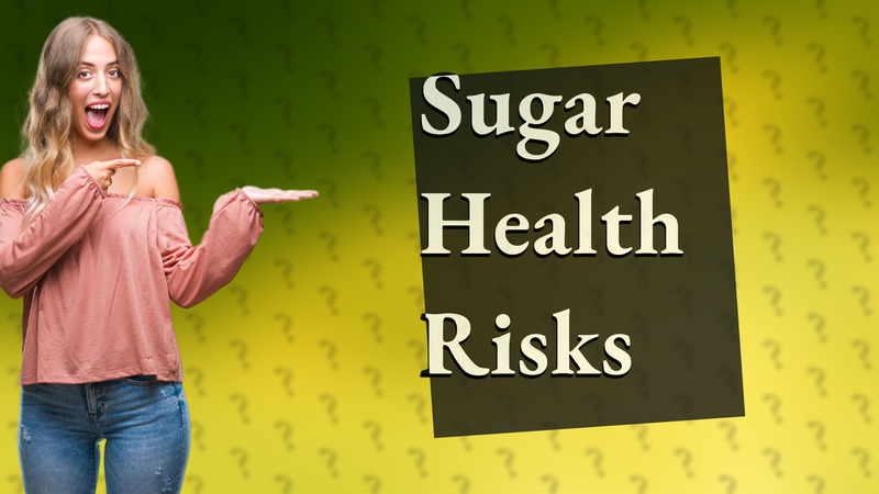 Sugar Health Risks