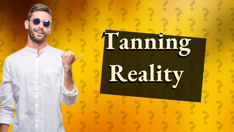 Tanning Reality