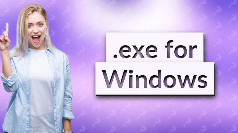 .exe for Windows