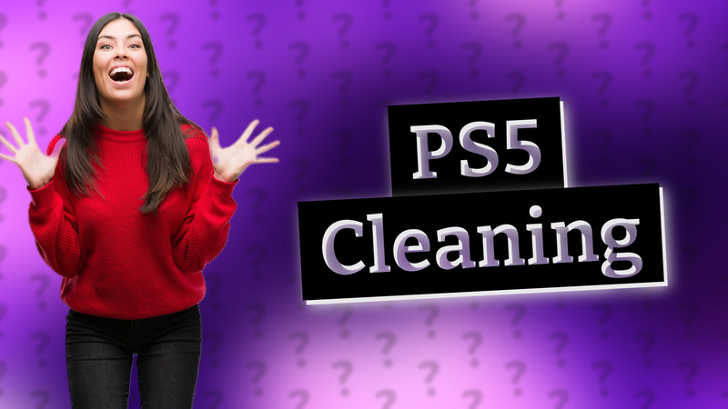 PS5 Cleaning