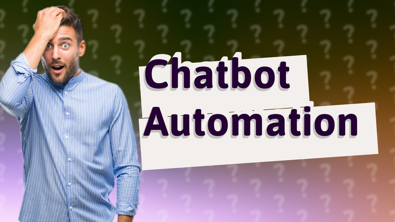 Chatbot Automation