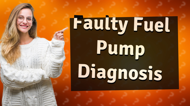 Faulty Fuel Pump Diagnosis