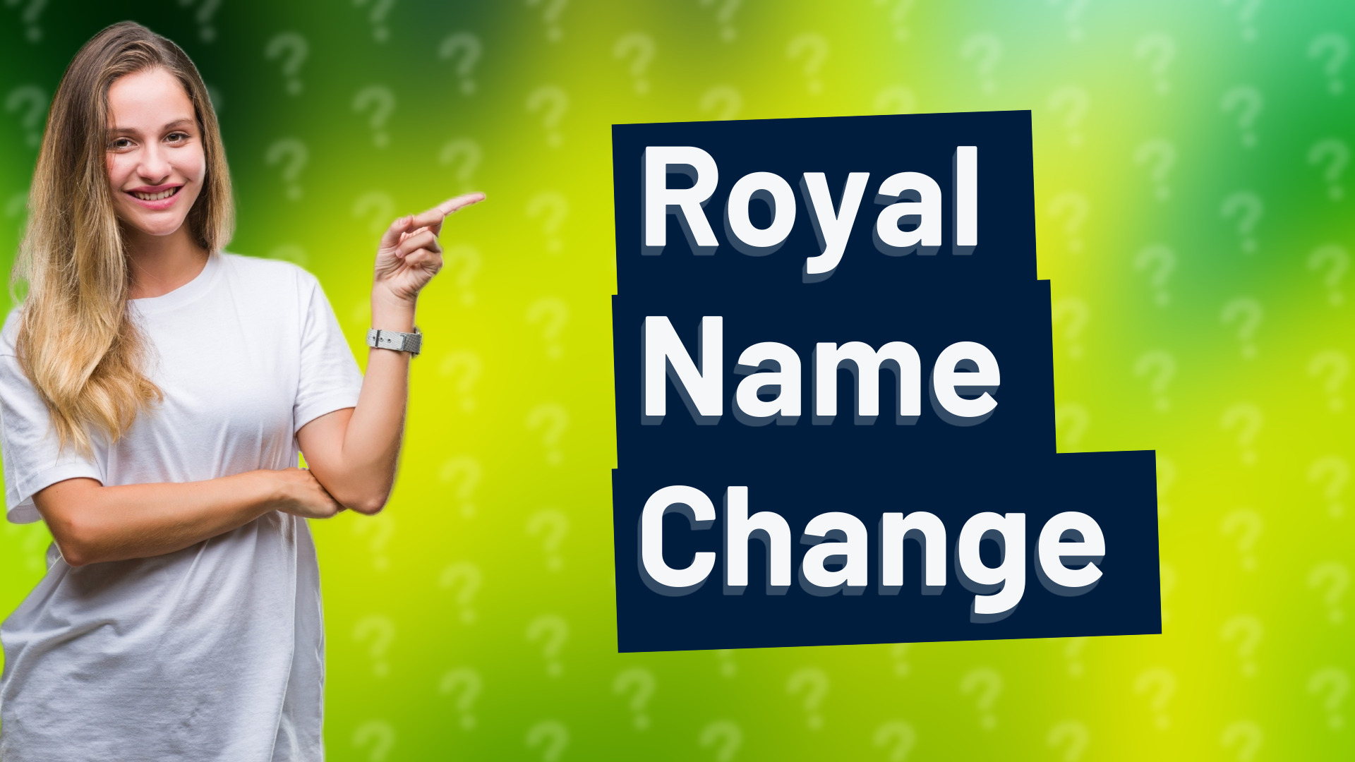 Royal Name Change