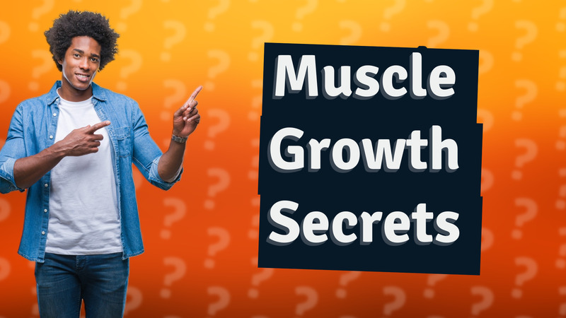 Muscle Growth Secrets