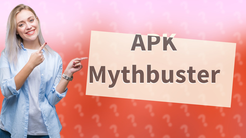 APK Mythbuster