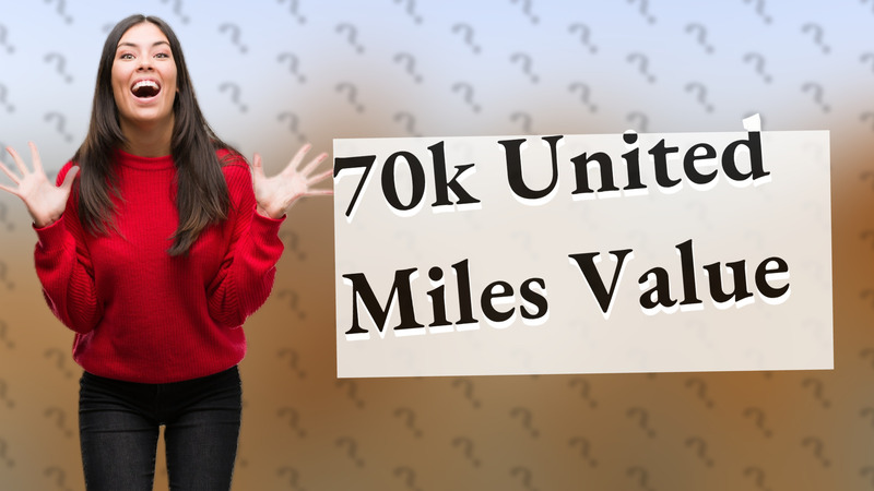 70k United Miles Value