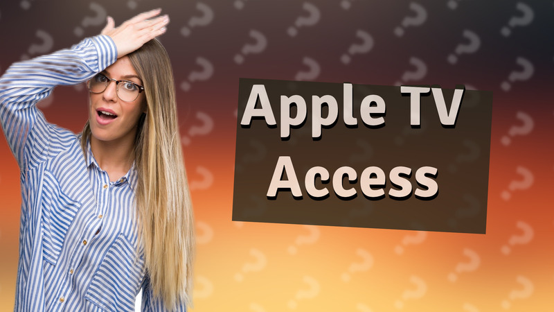 Apple TV Access
