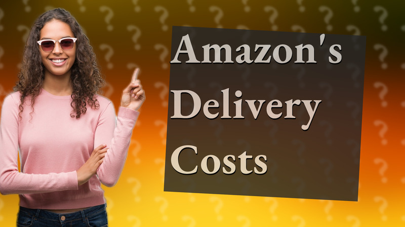 Amazon's Delivery Costs