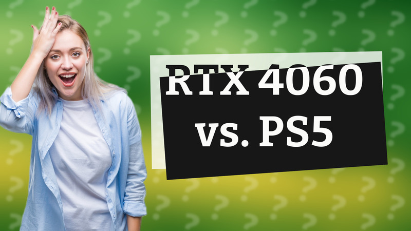 RTX 4060 vs. PS5