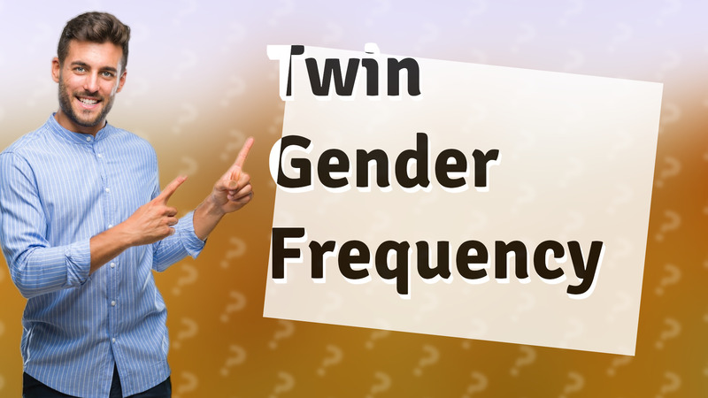 Twin Gender Frequency