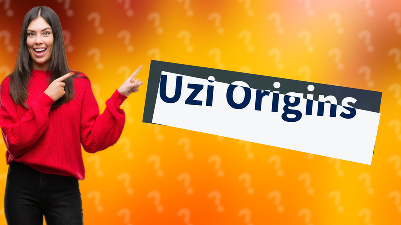 Uzi Origins