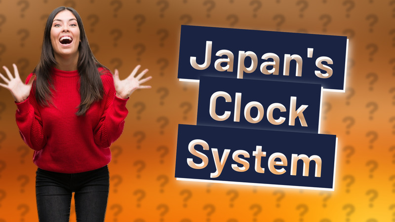 Japan's Clock System