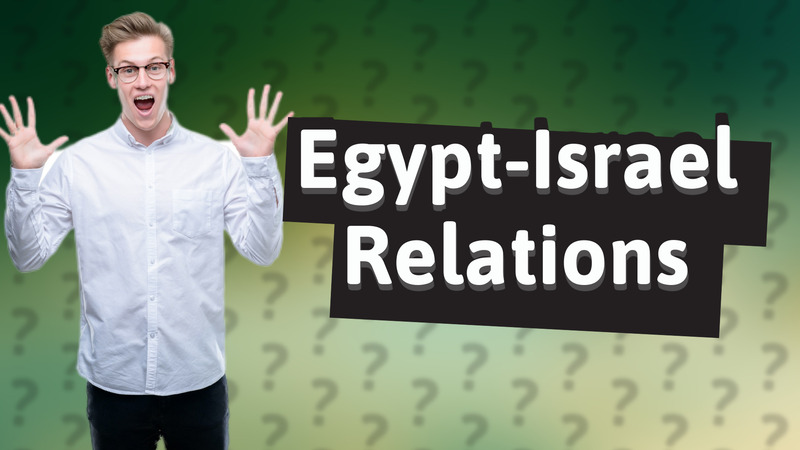 Egypt-Israel Relations