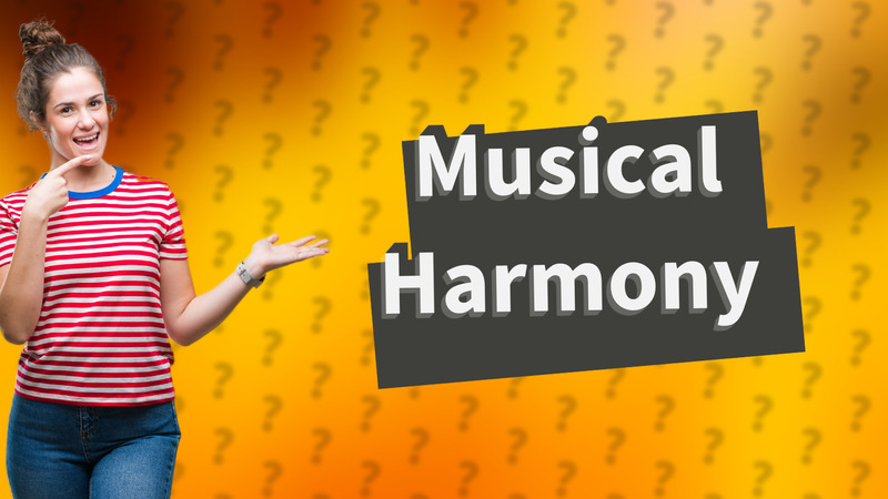 Musical Harmony