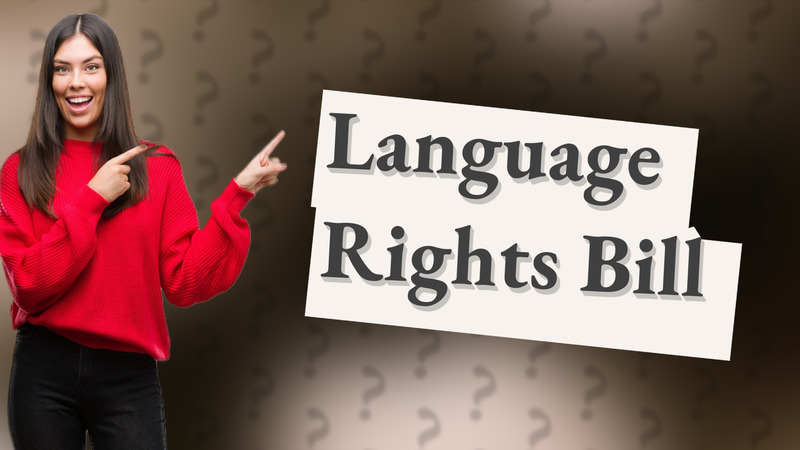 Language Rights Bill