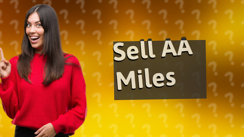 Sell AA Miles