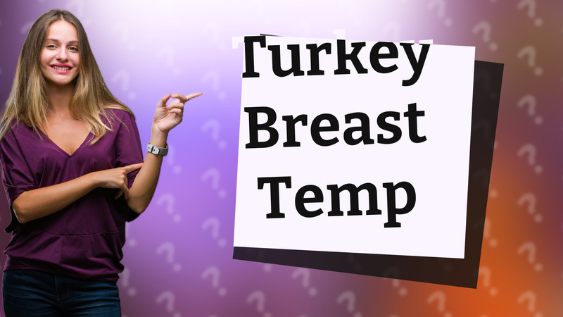 Turkey Breast Temp